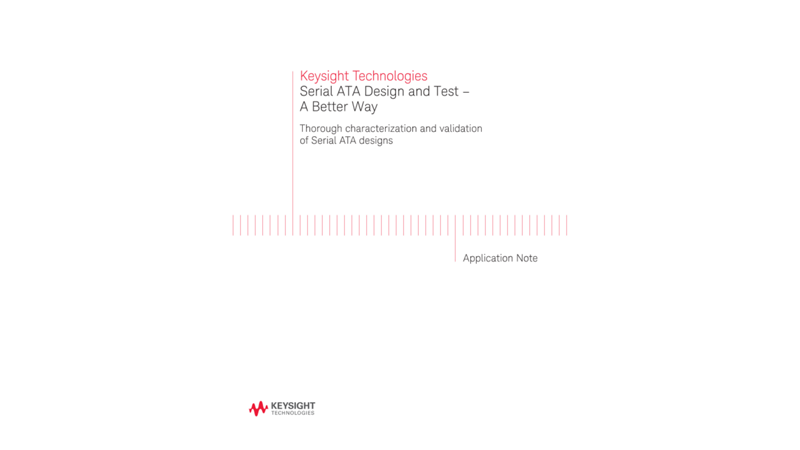 Serial ATA Design and Test